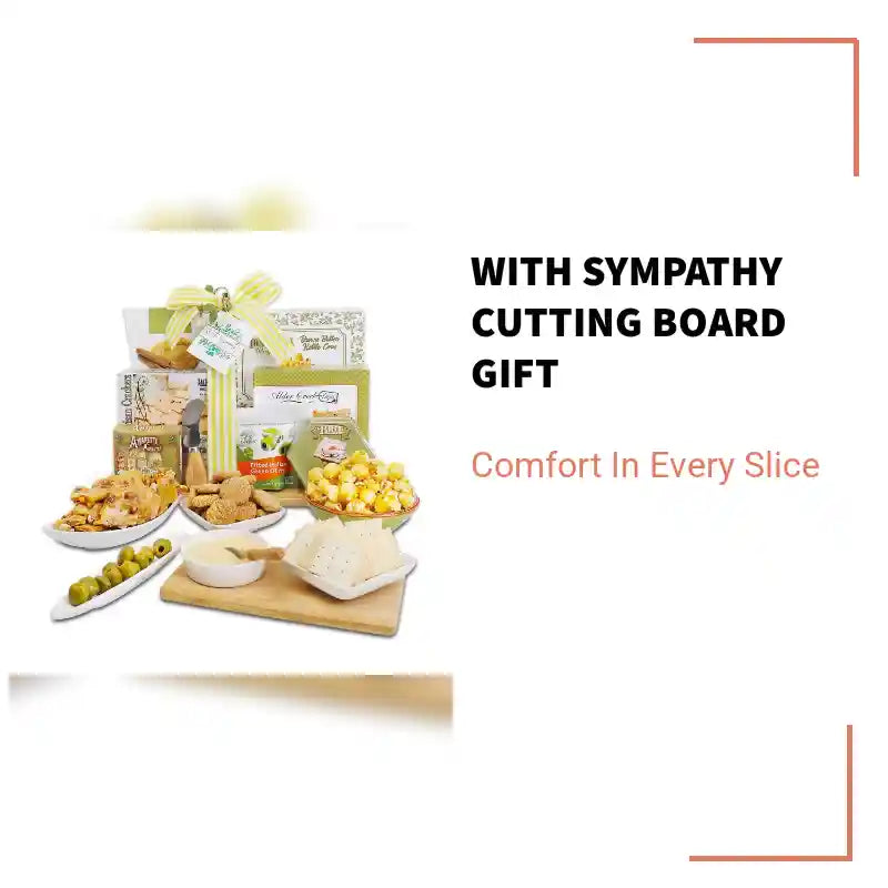 With Sympathy Cutting Board Gift by@Outfy