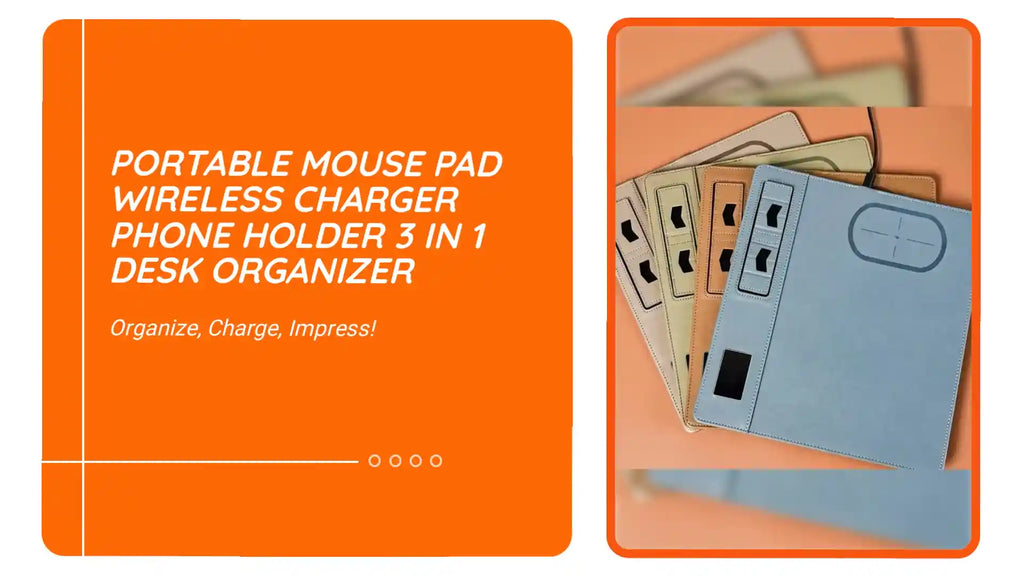 Portable Mouse Pad Wireless Charger Phone Holder 3 in 1 Desk Organizer by@Outfy