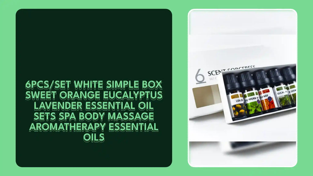 6pcs/Set White Simple Box Sweet Orange Eucalyptus Lavender Essential Oil Sets Spa Body Massage Aromatherapy Essential Oils by@Outfy